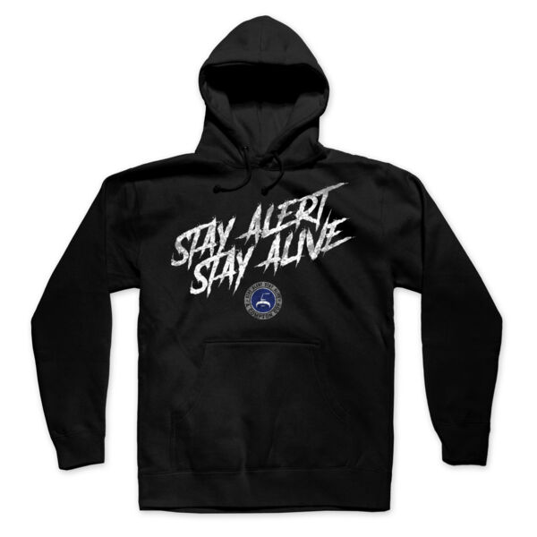 STAY ALERT STAY ALIVE - PREMIUM UNISEX PULLOVER HOODIE - BLACK Thumbnail