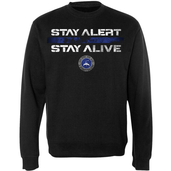 STAY ALERT STAY ALIVE FADED BLUE LINE - PREMIUM UNISEX CREW NECK SWEATER - BLACK Thumbnail